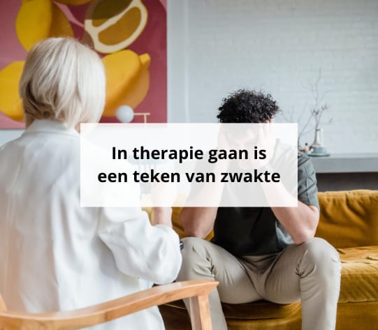 In therapie gaan is een teken van zwakte